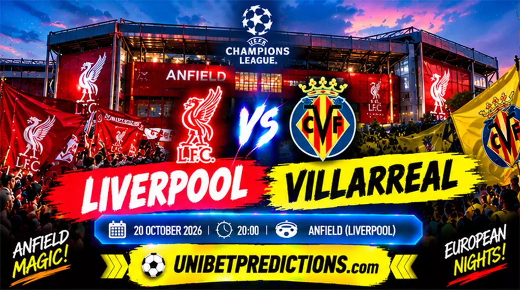 Liverpool vs Villarreal Prediction, October 20, 2026